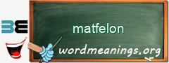 WordMeaning blackboard for matfelon